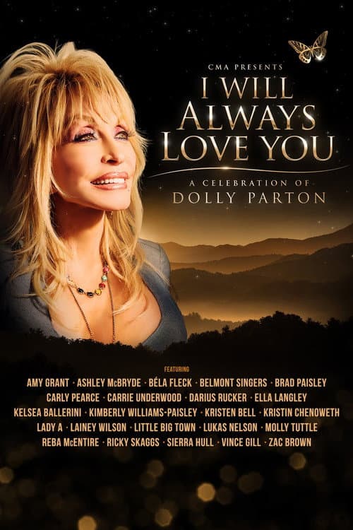 Постер: CMA Presents I Will Always Love You: A Celebration of Dolly Parton