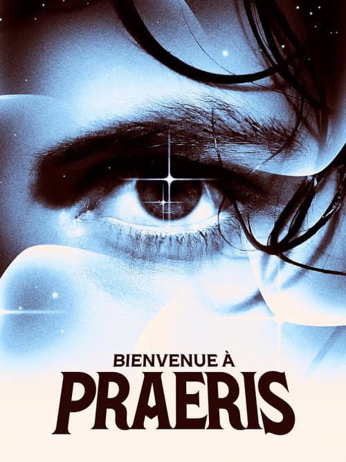 Постер: Bienvenue à Praeris