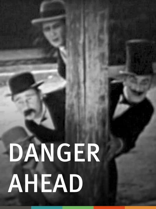 Постер: Danger Ahead