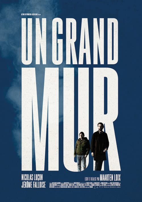 Постер: Un Grand mur