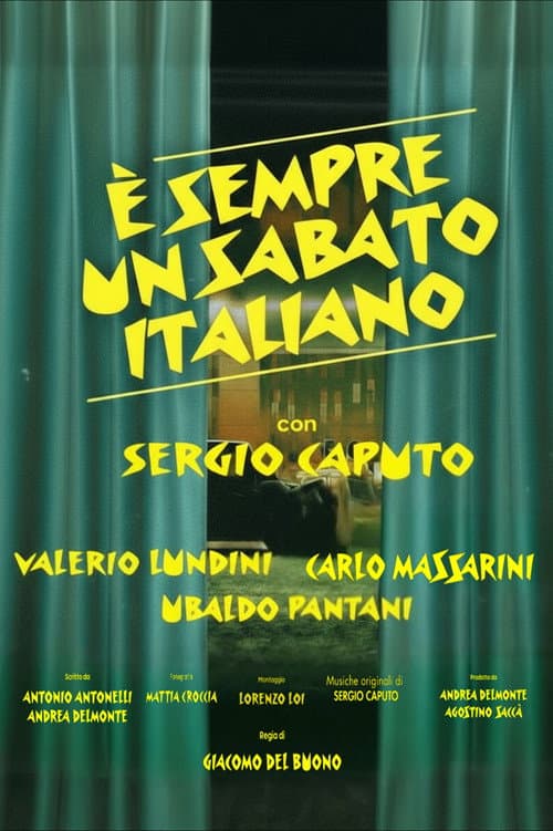 Постер: È sempre un sabato italiano
