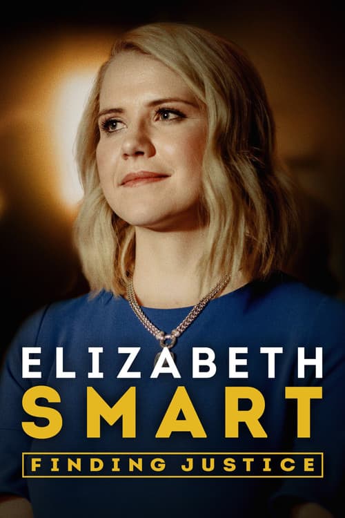 Постер: Elizabeth Smart: Finding Justice