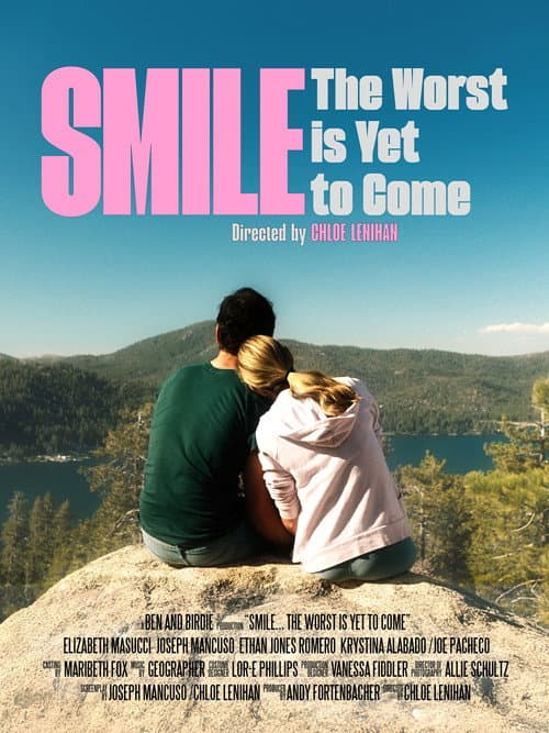 Постер: Smile... The Worst is Yet to Come