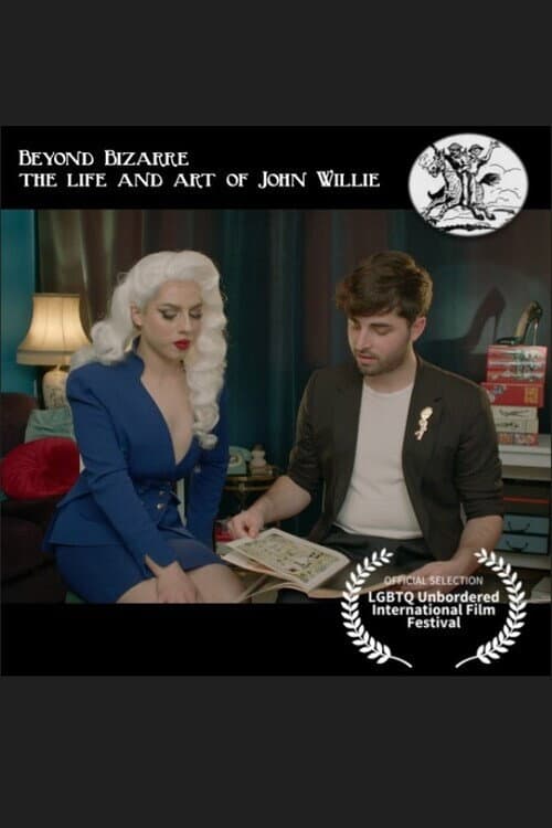 Постер: Beyond Bizarre, the Life & Art of John Willie