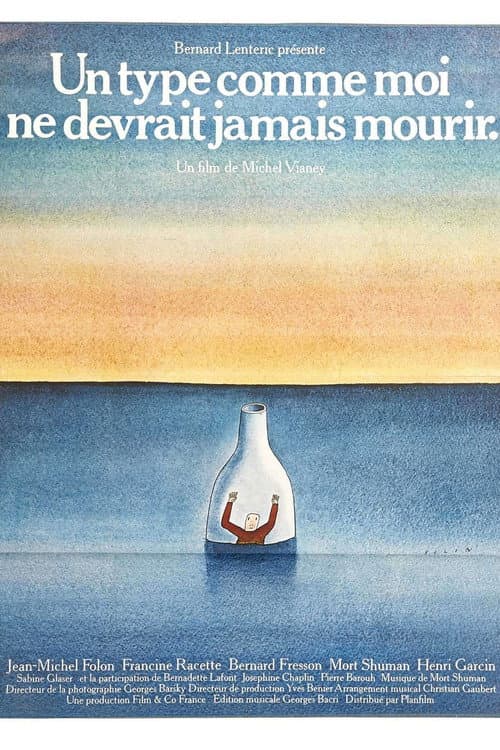 Постер: Un type comme moi ne devrait jamais mourir