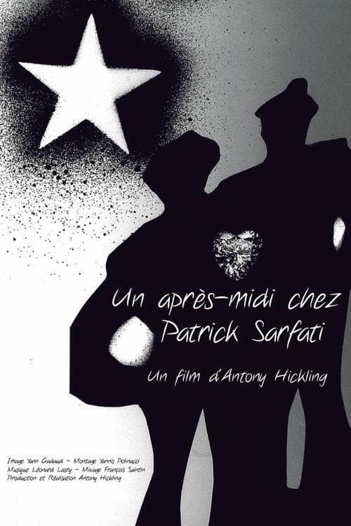 Постер: Un après-midi chez Patrick Sarfati