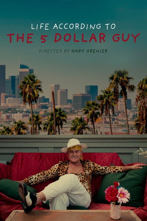 Постер: Life According to the 5 Dollar Guy
