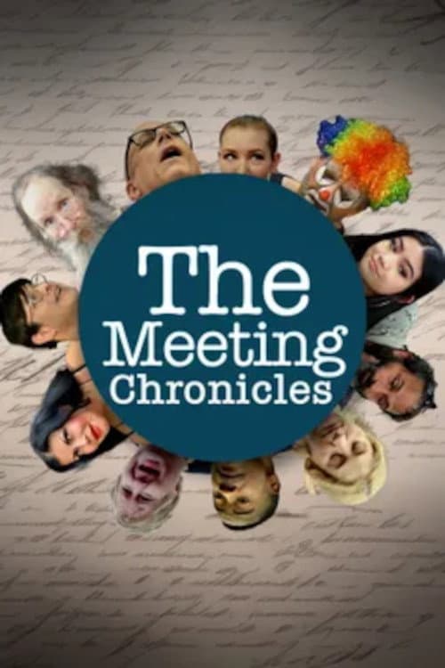 Постер: The Meeting Chronicles