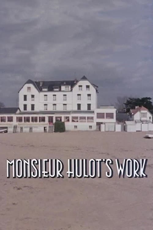 Постер: Monsieur Hulot's Work