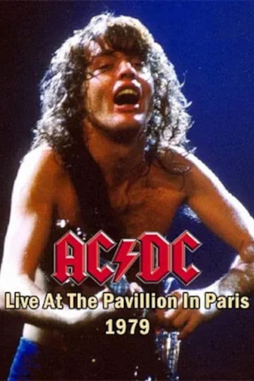 Постер: AC/DC: Live At The Pavillion, Paris 1979
