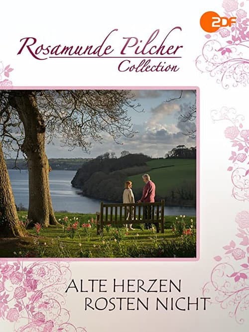 Постер: Rosamunde Pilcher: Alte Herzen rosten nicht