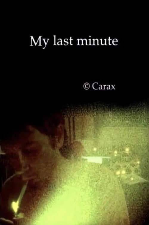 Постер: My Last Minute