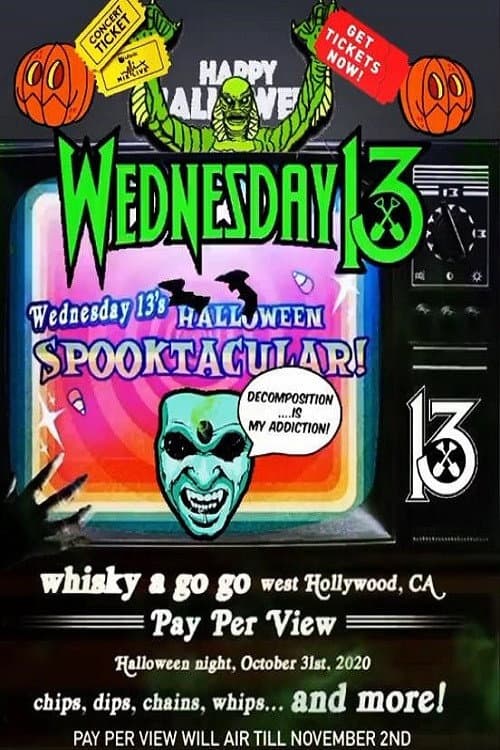 Постер: Wednesday 13's Halloween Spooktacular!