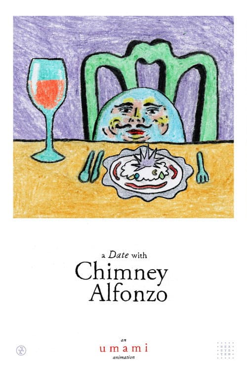 Постер: A Date with Chimney Alfonzo