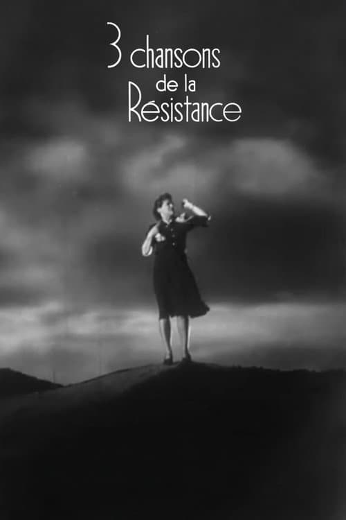 Постер: Trois chansons de la résistance