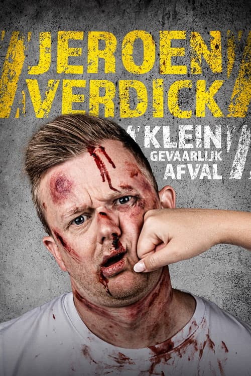 Постер: Jeroen Verdick: Klein Gevaarlijk Afval