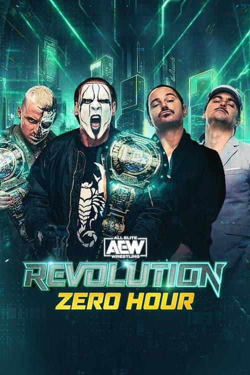 Постер: AEW Revolution 2024: Zero Hour