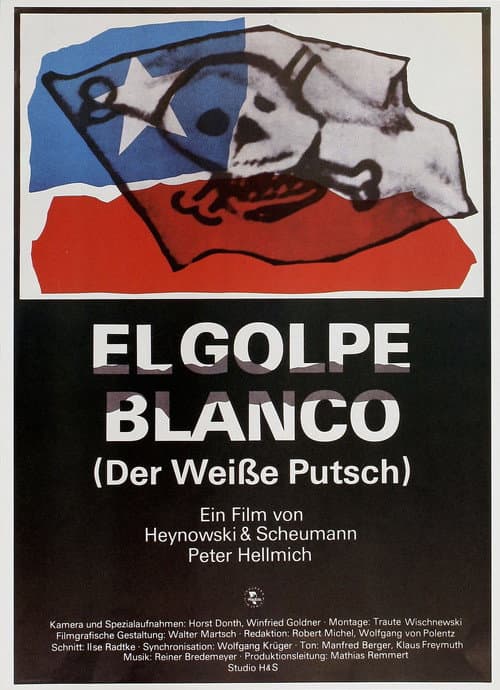 Постер: El Golpe Blanco. Der Weiße Putsch