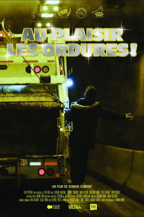 Постер: Au plaisir les ordures!