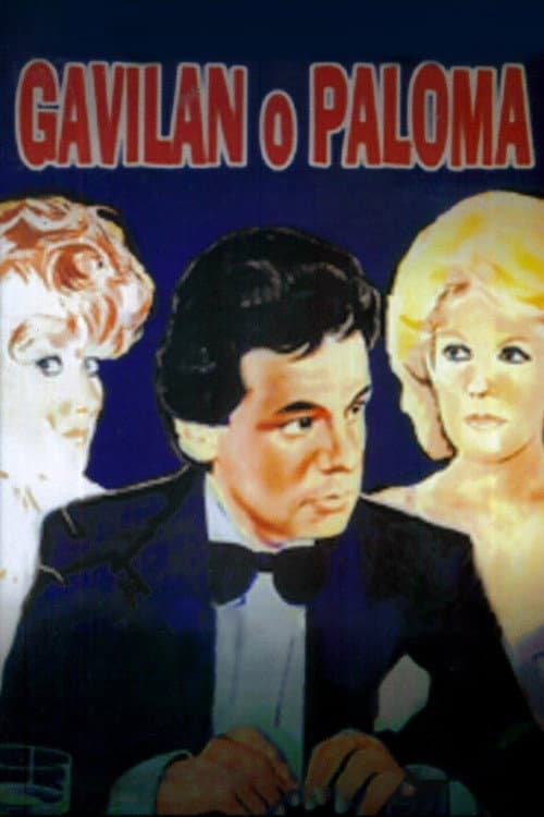 Постер: Gavilán o paloma