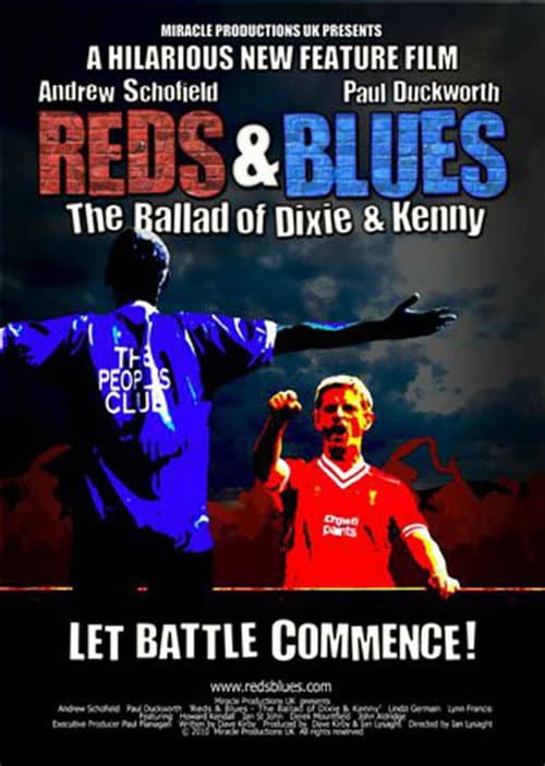 Постер: Reds & Blues: The Ballad of Dixie & Kenny