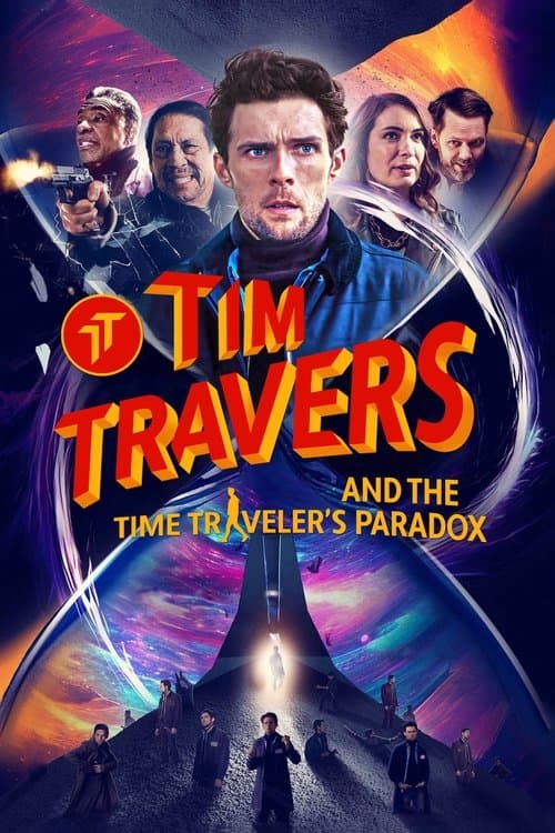 Постер: Tim Travers and the Time Traveler's Paradox
