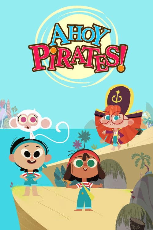 Постер: Ahoy Pirates!