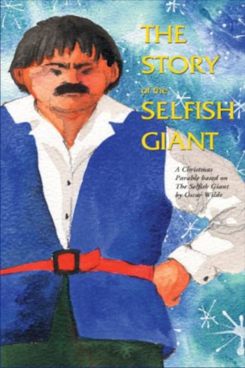 Постер: The Story of the Selfish Giant