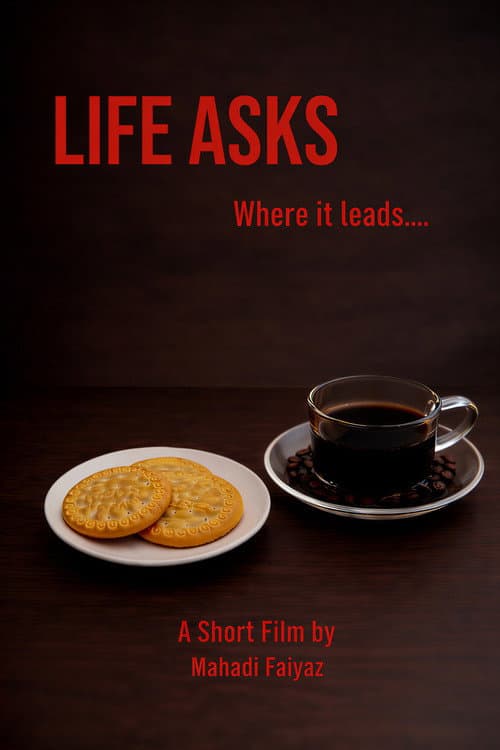 Постер: Life Asks