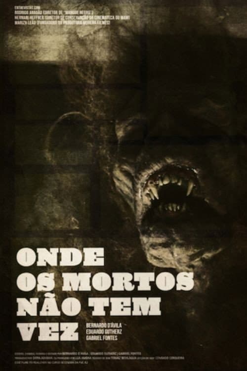 Постер: Onde os Mortos Não Têm Vez