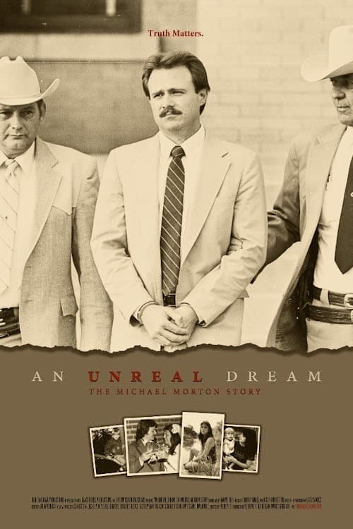Постер: An Unreal Dream: The Michael Morton Story