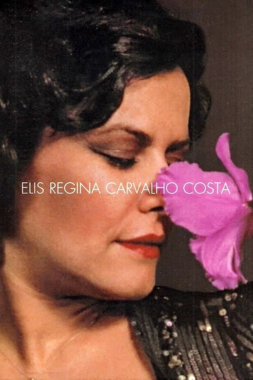 Постер: Elis Regina Carvalho Costa