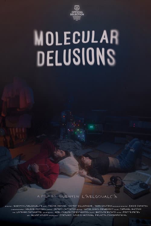 Постер: Molecular Delusions