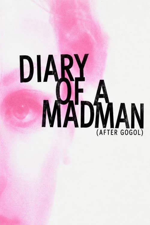 Постер: Diary of a Madman (After Gogol)