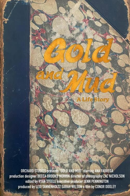 Постер: Gold and Mud