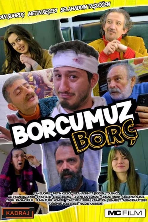 Постер: Borcumuz Borç