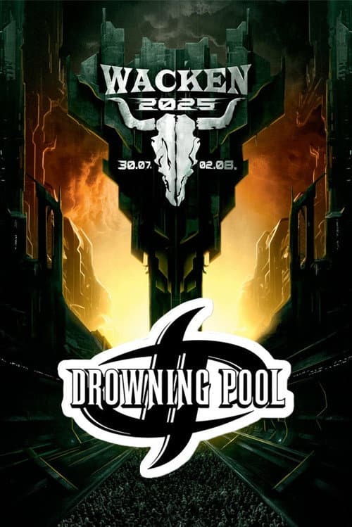Постер: Drowning Pool Live at Wacken 2025