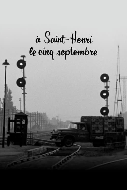 Постер: À Saint-Henri le cinq septembre