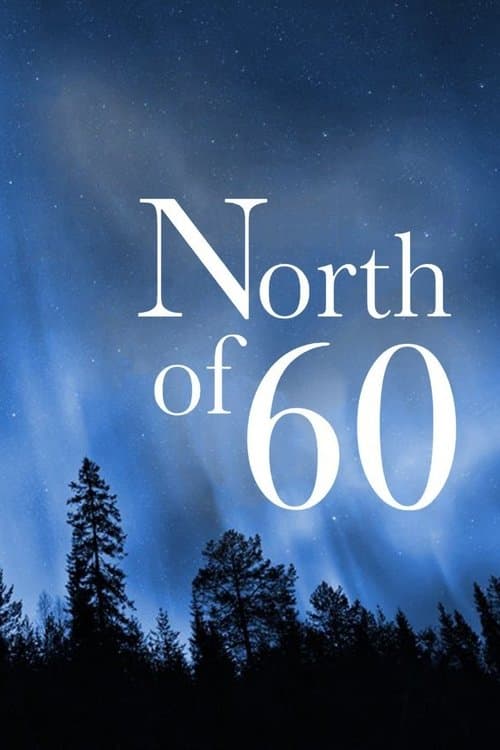 Постер: North of 60