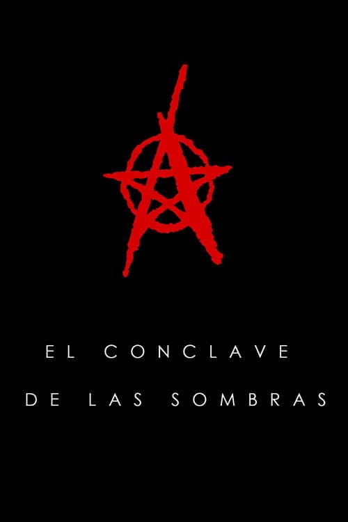 Постер: El cónclave de las sombras