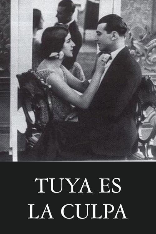 Постер: Tuya es la culpa