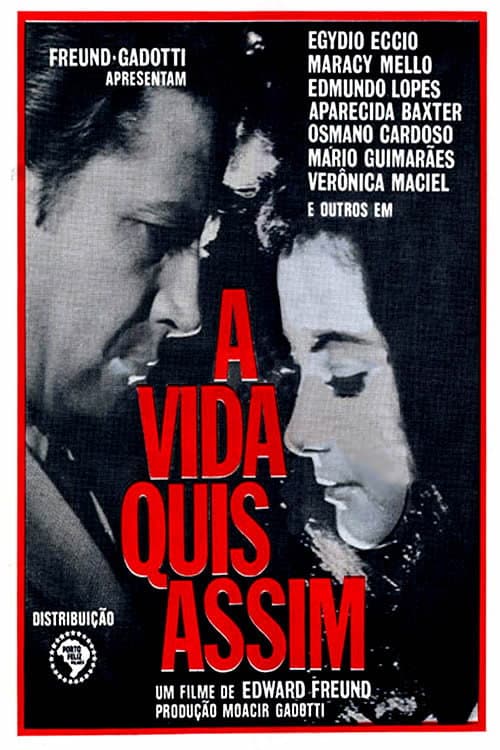 Постер: A Vida Quis Assim