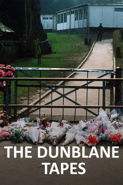 Постер: The Dunblane Tapes