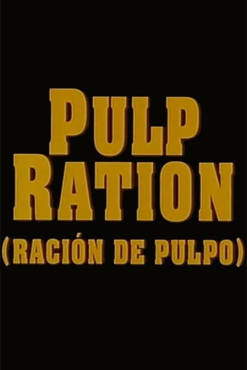 Постер: Pulp Ration (Ración de pulpo)