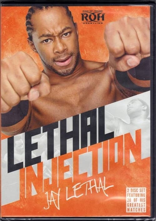 Постер: ROH Best of Jay Lethal: Lethal Injection