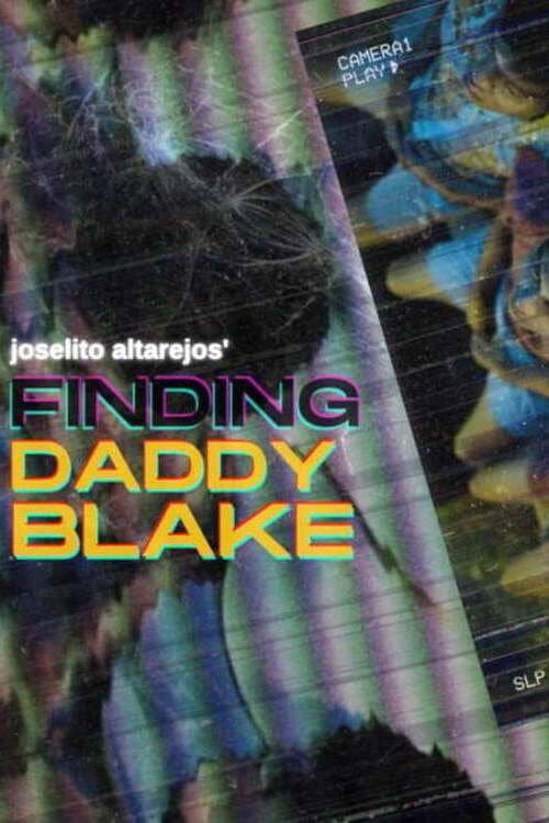 Постер: Finding Daddy Blake