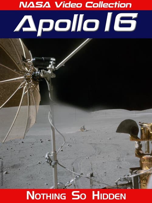 Постер: Apollo 16: Nothing So Hidden