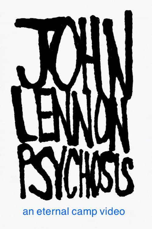 Постер: JOHN LENNON PSYCHOSIS