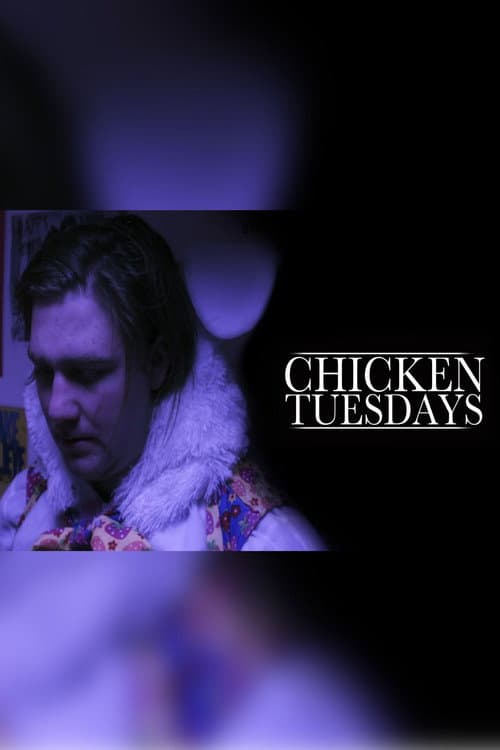 Постер: Chicken Tuesdays