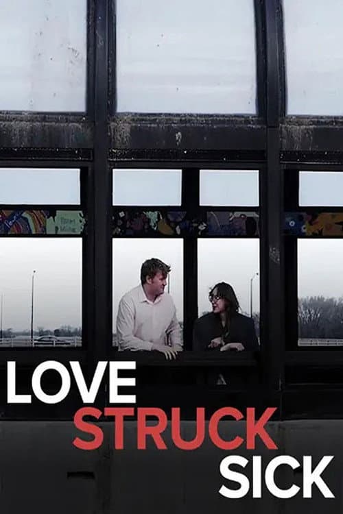 Постер: Love Struck Sick